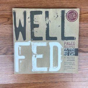 Free when Bundled! Well Fed: Paleo Recipe for People Who Love to Eat Recipe Book